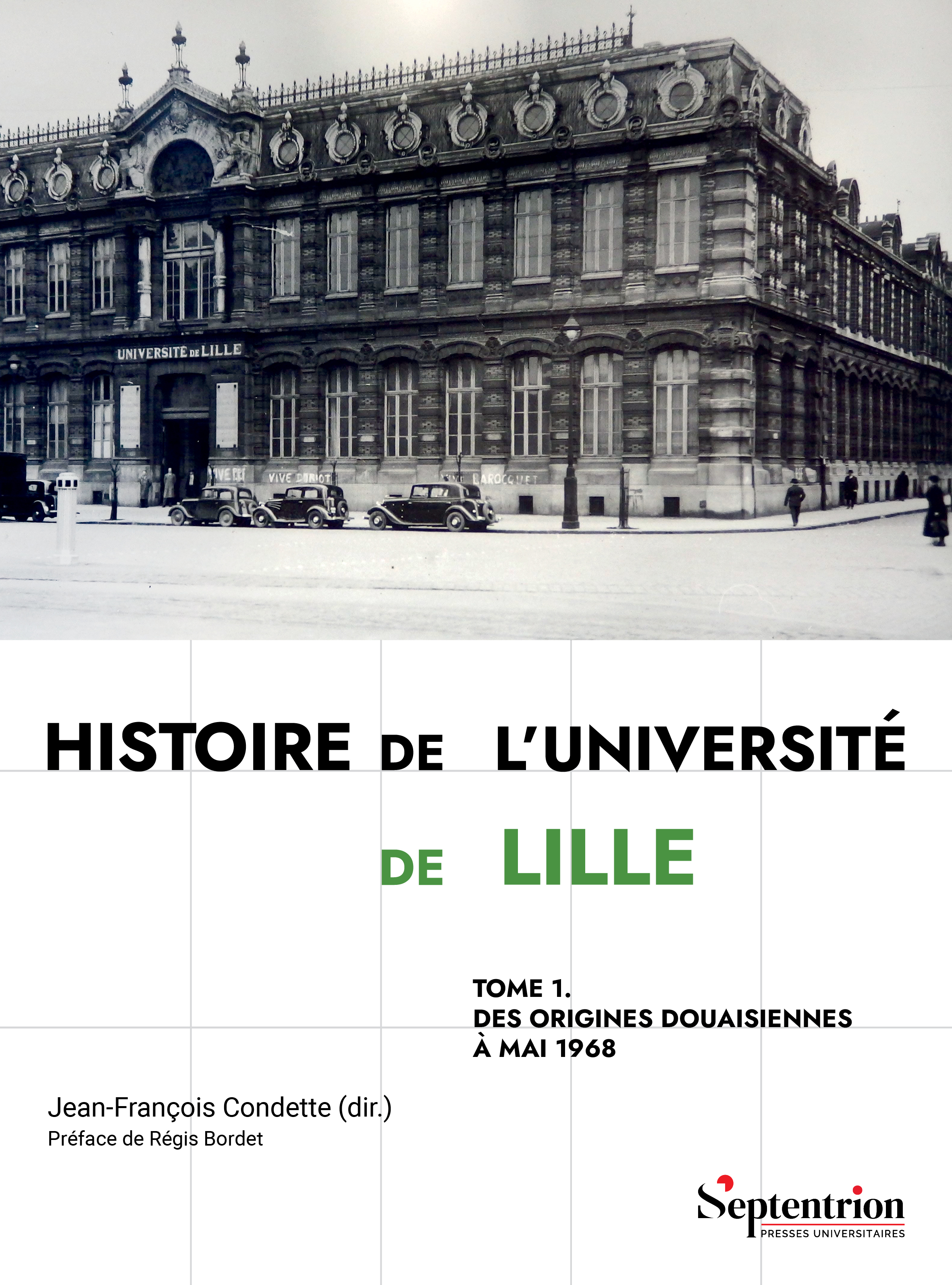 couverture du livre histoire de l'universite de lille de jean fran&ccedil;oiscondette